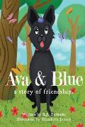 Ava and Blue: A Story of Friendship