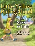 Little Yellow Riding Hood