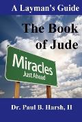 A Layman's Guide to the Book of Jude