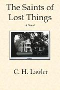 The Saints of Lost Things