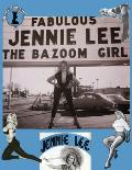 Fabulous Jennie Lee- The Bazoom Girl