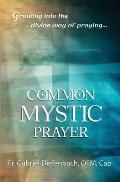 Common Mystic Prayer