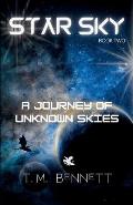 A Journey of Unknown Skies