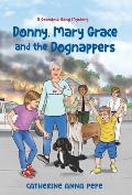 Donny, Mary Grace and the Dognappers