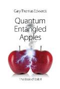 Quantum Entangled Apples