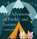 The Adventures of Freddy and Sammy: Sammy goes camping