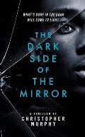 The Dark Side of the Mirror: An LGBTQ Thriller