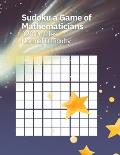 Sudoku A Game of Mathematicians 320 Puzzles Normal Difficulty