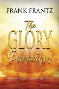 The Glory Paradigm