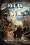 Four-Scored: A Needle and Leaf Novel