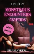 Monstrous Encounters: Cryptids: Monster Erotica Collection