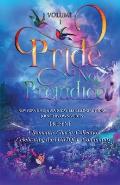 Pride Not Prejudice: Volume I