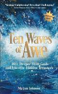 Ten Waves Of Awe