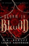 Bloom in Blood: A Paranormal Women's Fiction Why Choose Romance