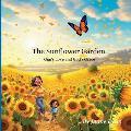 The Sunflower Garden: Gigi's Love and God's Grace