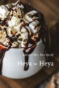 Heya = Heya