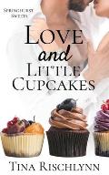 Love & Little Cupcakes: a Baker's Billionaire Romance