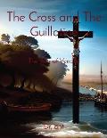 The Cross and The Guillotine: The War of Vendee