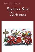 Spotters Save Christmas
