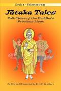 Jātaka Tales: Volume 3: Folk Tales of the Buddha's Previous Lives