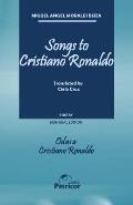 Songs to Cristiano Ronaldo: Bilingual Edition