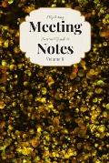 My Boring Meeting Survival Guide & Notes Volume II: Disco Gold 6x9 Meeting Notebook and Puzzles