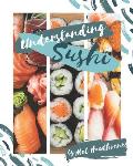Understanding Sushi