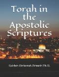 Torah in the Apostolic Scriptures