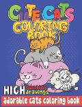 Cute Cats Coloring Book: Kitty Cat Coloring Book for Girls, Boys, Preschoolers, Kids Ages 4-8 (Cat Books)