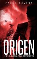 Origen: Un thriller psicol?gico de amor, misterio y suspense