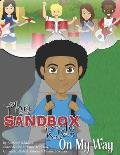 The SandBox Kids: On My Way