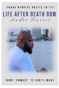 Life After Death Row: From EMmage to God's Image