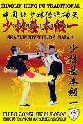 Shaolin Nivelul de Bază 1