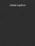 Jobsite Log Book: Contractors Logbook to Record Daily Activity, Employee, Trade, Sub Contractors, Safety Meetings, Weather, Deliveries a