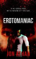 Erotomaniac