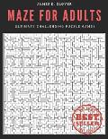 Maze for Adults: Ultimate Challenging Puzzle Games