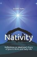 Nativity: Reflections on Matthew's Story of Jesus's Birth and Early Life