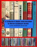 A Collector's Guide and Checklist to World Landmark Books