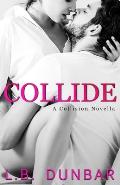 Collide (a Collision novella)