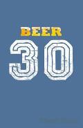 Beer 30 Sheet Music