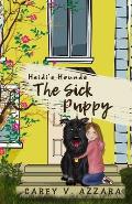 Heidi's Hounds: Book 1: The Sick Puppy