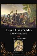 Three Days in May: A New Columbus Story (in Color)