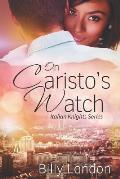 On Caristo's Watch