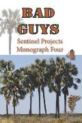 Bad Guys: Monograph Four