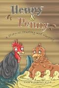 Henny & Penny: A Story of Trusting & Obeying