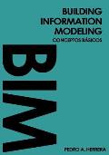 Building Information Modeling: conceptos b?sicos: Gu?a de bolsillo