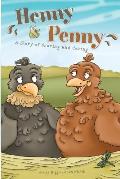 Henny & Penny: A Story of Sharing & Caring