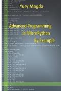 Advanced Programming in Micropython by Example
