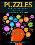 Puzzles for Alzheimer's Patients: Maintain Reading, Writing, Comprehension & Fine Motor Skills to Live a More Fulfilling Life