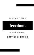 freedom.: Black Poetry